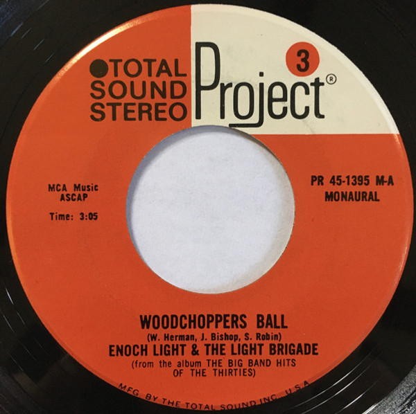 Enoch Light & The Light Brigade* - Woodchopper's Ball (7", Mono)