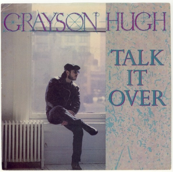 Grayson Hugh - Talk It Over (7", Single)