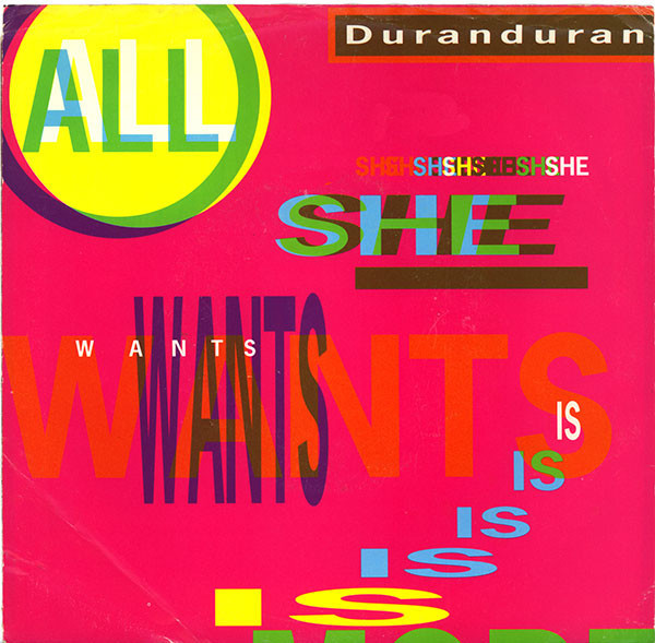 Duran Duran - All She Wants Is - Capitol Records - B-44287 - 7", Single 1119144760