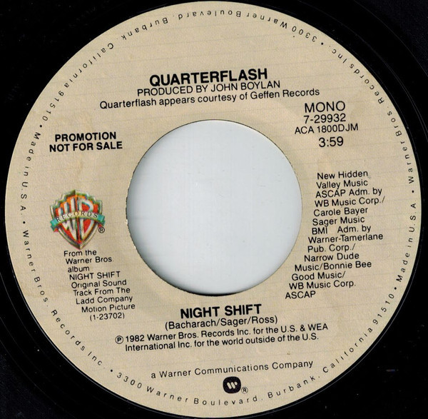 Quarterflash - Night Shift (7", Single, Mono, Promo, Styrene)