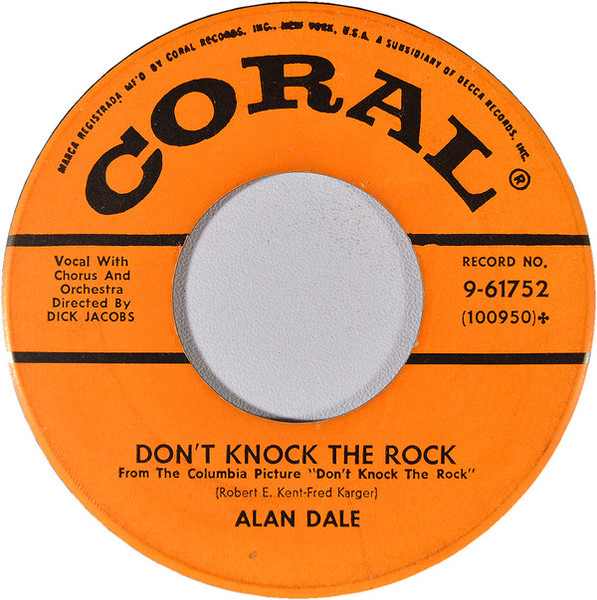 Alan Dale - Don't Knock The Rock / Your Love Is My Love (7", Single)