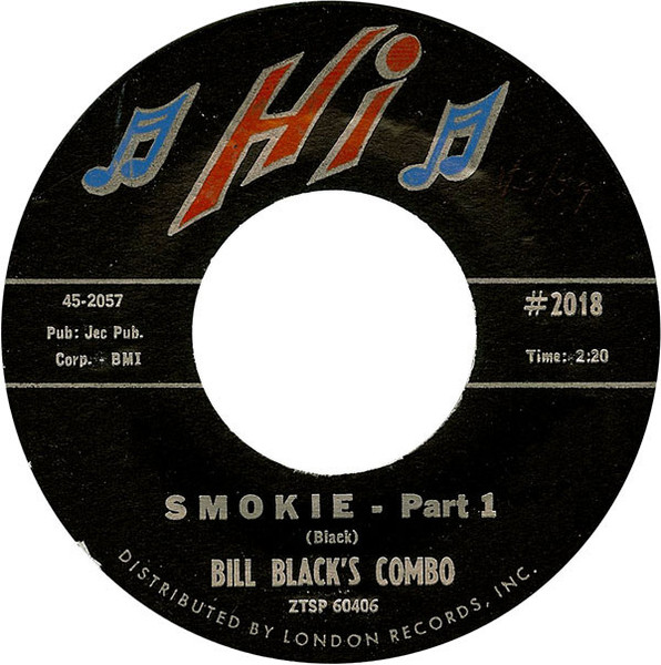 Bill Black's Combo - Smokie (7", Single, Styrene)