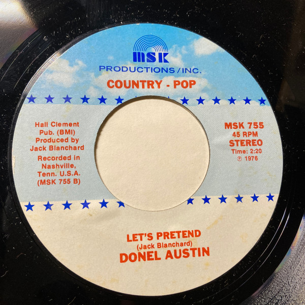 Donel Austin - Let's Pretend / I'm Feeling A Change In My Life (7", Single)