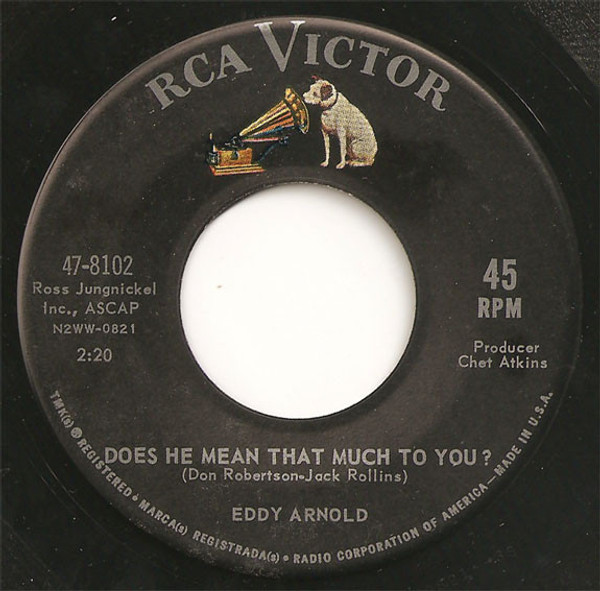 Eddy Arnold - Does He Mean That Much To You? - RCA Victor - 47-8102 - 7", Single 1120617356