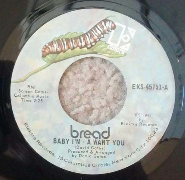 Bread - Baby I'm - A Want You (7", Single)