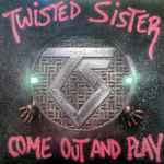 Twisted Sister - Come Out And Play (LP, Album, Club, Non)