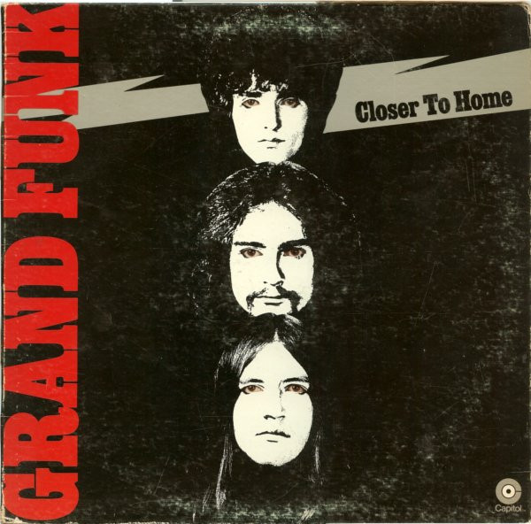 Grand Funk Railroad - Closer To Home (LP, Album, Jac)