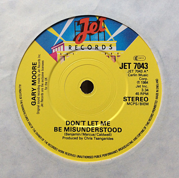 Gary Moore - Don't Let Me Be Misunderstood - Jet Records - JET 7043 - 7" 1125980209