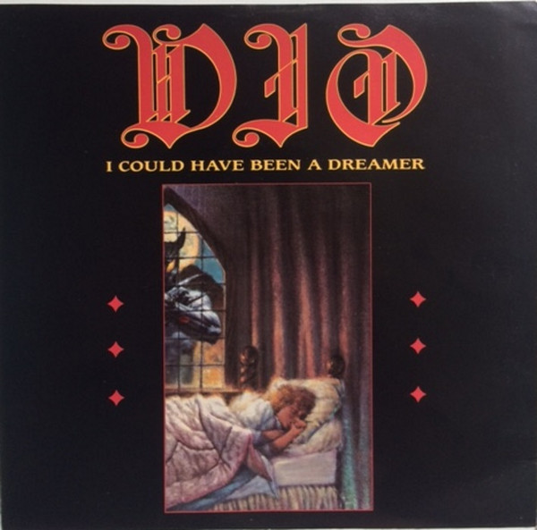 Dio (2) - I Could Have Been A Dreamer - Warner Bros. Records - 7-28255 - 7", Single 1125986785