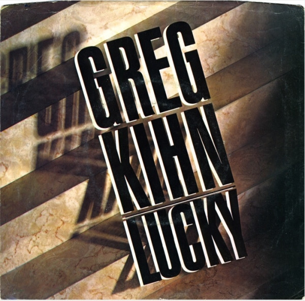 Greg Kihn - Lucky (7", Single)