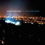 Dave Matthews Band - The Central Park Concert (3xCD, Album)