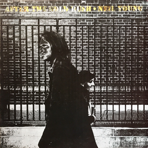 Neil Young - After The Gold Rush - Reprise Records - MSK 2283 - LP, Album, RE, Gat 1127452040