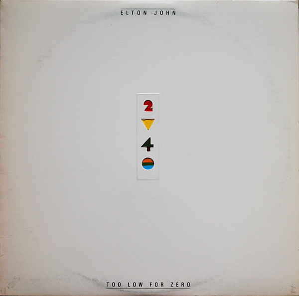 Elton John - Too Low For Zero - Geffen Records - GHS 4006 - LP, Album, Jac 1129039863