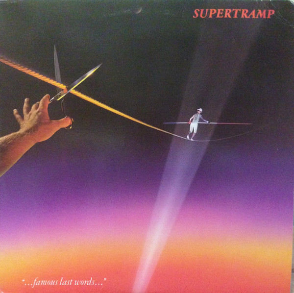 Supertramp - "...Famous Last Words..." - A&M Records - AMLK 63732 - LP, Album 1129090917