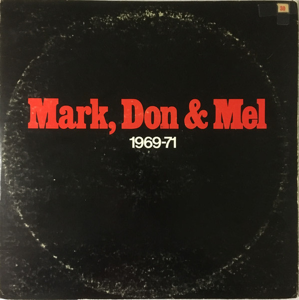 Grand Funk Railroad - Mark, Don & Mel 1969-71 (2xLP, Album, Comp, Club)