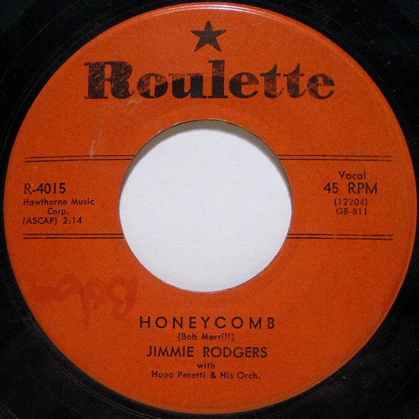 Jimmie Rodgers (2) - Honeycomb - Roulette - R-4015 - 7", Single, Scr 1132471160