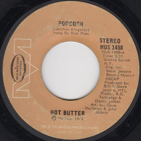 Hot Butter - Popcorn / At The Movies - Musicor Records, Musicor Records - MUS 1458, MU 1458 - 7", Single, Styrene 1132516576