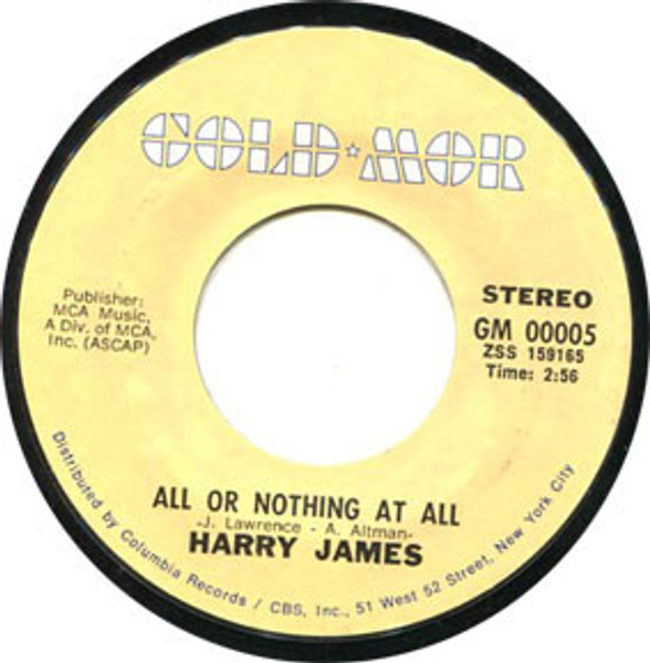 Harry James (2) - You Made Me Love You / All Or Nothing At All - Gold-Mor - GM 00005 - 7", Jukebox 1132558354