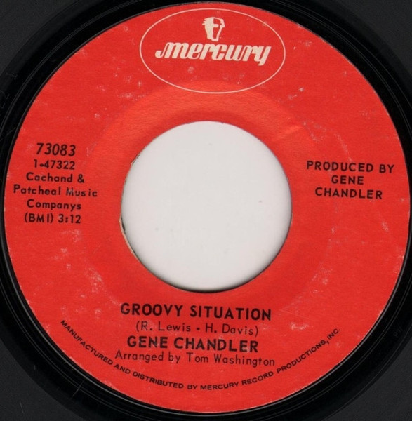 Gene Chandler - Groovy Situation - Mercury - 73083 - 7", Single 1132811664