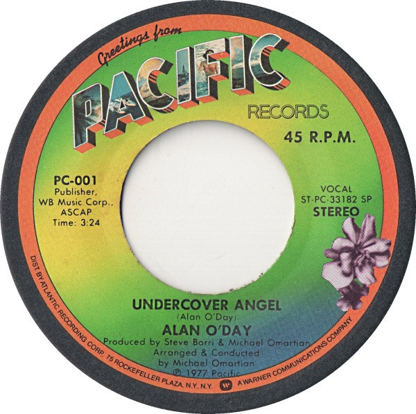 Alan O'Day - Undercover Angel  - Pacific Records (6) - PC-001 - 7", Single, Spe 1134899918