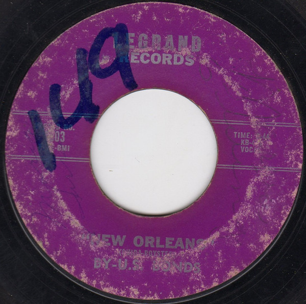 U.S. Bonds* - New Orleans  (7", Single)