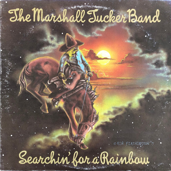 The Marshall Tucker Band - Searchin' For A Rainbow - Capricorn Records - CP 0161 - LP, Album, San 1134951914