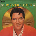 Elvis Presley - Elvis' Gold Records - Volume 4 (LP, Comp, RE)