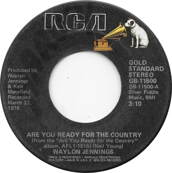 Waylon Jennings - Are You Ready For The Country (7")
