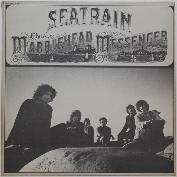 Seatrain - The Marblehead Messenger - Capitol Records, Capitol Records - SMAS-829, SMAS 829 - LP, Album, RP, Win 1135334931
