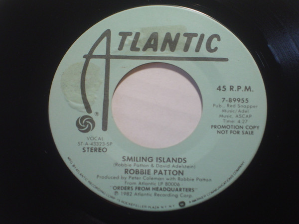 Robbie Patton - Smiling Islands - Atlantic - 7-89955 - 7", Promo 1135391810