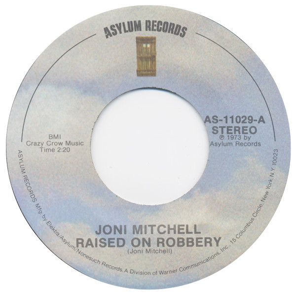 Joni Mitchell - Raised On Robbery / Court And Spark (7", Pla)