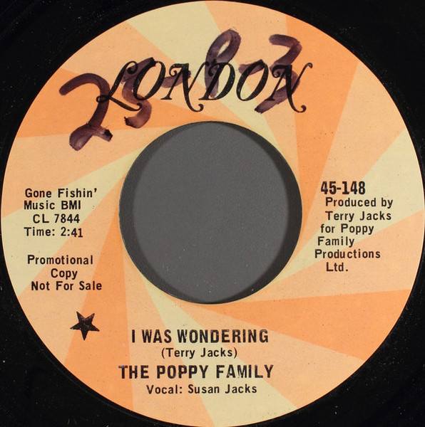 The Poppy Family - I Was Wondering (7", Promo)