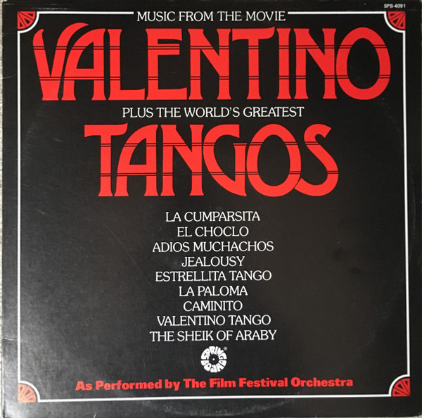 The Film Festival Orchestra - Music From The Movie Valentino Plus The World's Greatest Tangos (LP, Album)