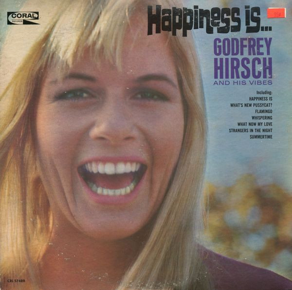 Godfrey Hirsch - Happiness Is... - Coral - CRL 757489 - LP 1136391158