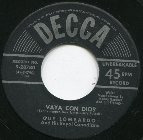 Guy Lombardo And His Royal Canadians - Vaya Con Dios / With These Hands - Decca - 9-28780 - 7" 1136947664