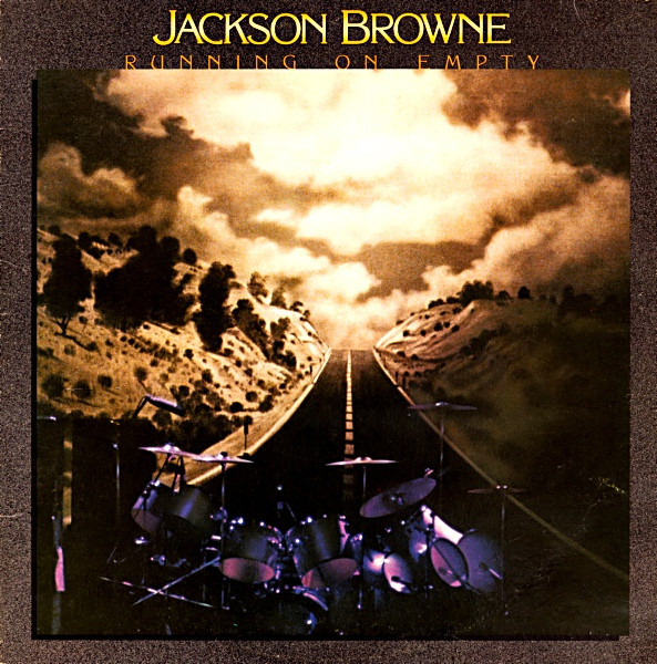 Jackson Browne - Running On Empty (LP, Album, SP )