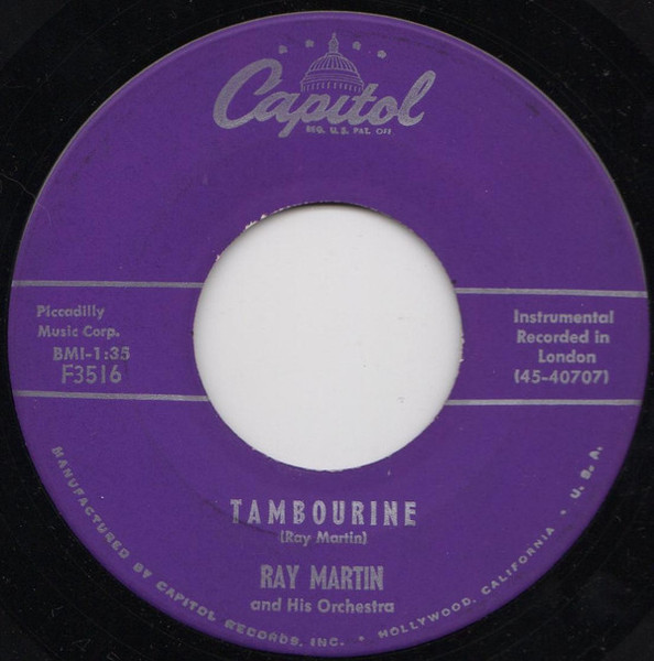 Ray Martin And His Orchestra - Tambourine / Street Symphony (7")