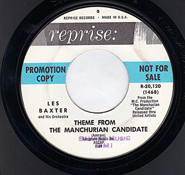 Les Baxter & His Orchestra - Theme From The Manchurian Candidate  - Reprise Records - R-20,120 - 7", Single, Promo 1139468833