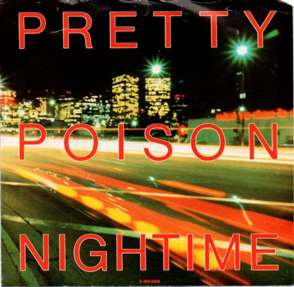 Pretty Poison - Nightime (7", Single, AR)