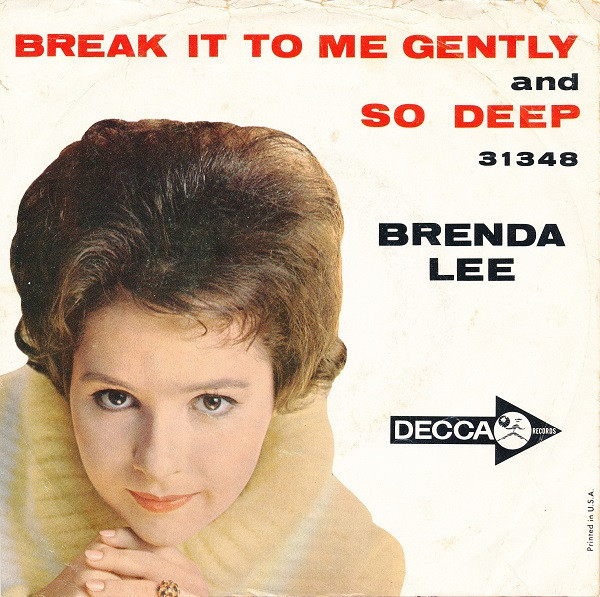 Brenda Lee - Break It To Me Gently - Decca - 31348 - 7", Single, Glo 1139651174
