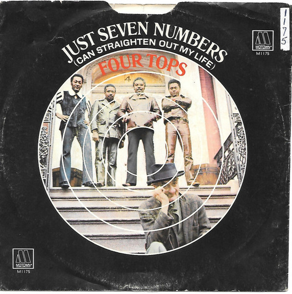 Four Tops - Just Seven Numbers (Can Straighten Out My Life) (7", Sup)