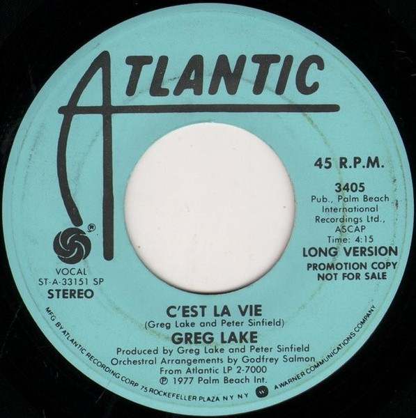 Greg Lake - C'est La Vie (7", Promo, SP )