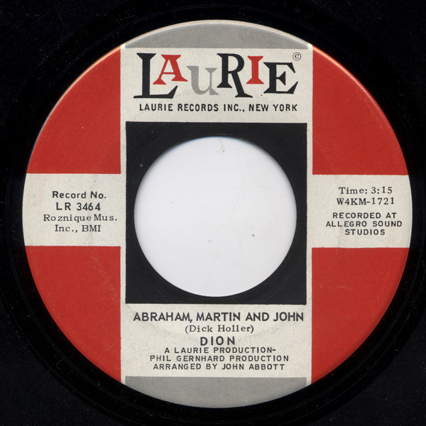 Dion (3) - Abraham, Martin And John / Daddy Rollin' - Laurie Records - LR 3464 - 7", Single, Roc 1140292247