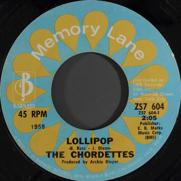The Chordettes - Lollipop / Born To Be With You (7")