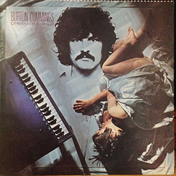 Burton Cummings - Dream Of A Child (LP, Album)