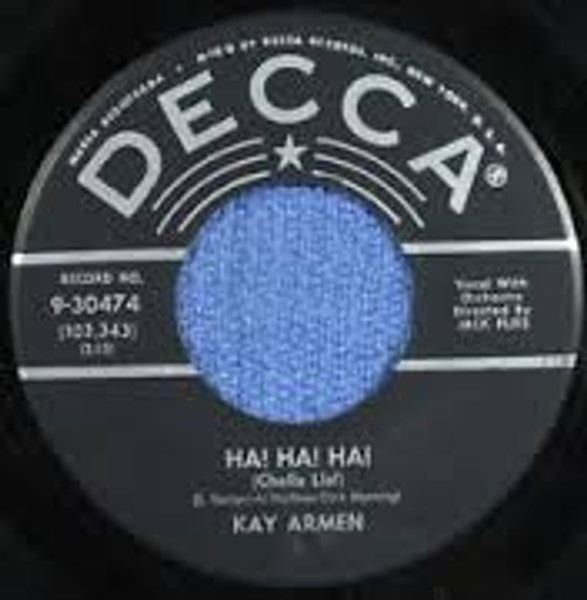 Kay Armen - Ha! Ha! Ha! / Till (7", Single)