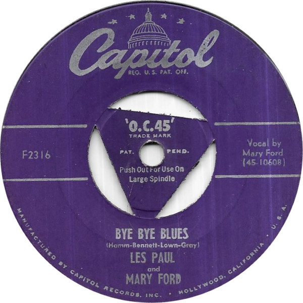 Les Paul And Mary Ford* / Les Paul - Bye Bye Blues / Mammy's Boogie (7")