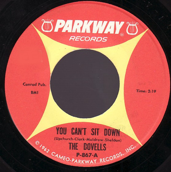 The Dovells - You Can't Sit Down / Wildwood Days - Parkway - P-867 - 7" 1140607258