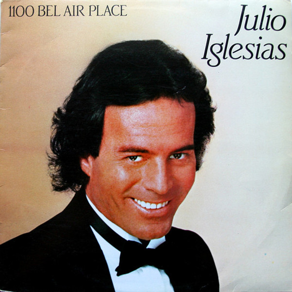 Julio Iglesias - 1100 Bel Air Place - CBS - S 86308 - LP, Album 1140821914