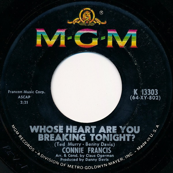 Connie Francis - Whose Heart Are You Breaking Tonight? - MGM Records - K 13303 - 7", Single 1140836775